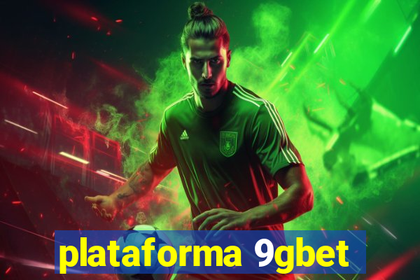 plataforma 9gbet